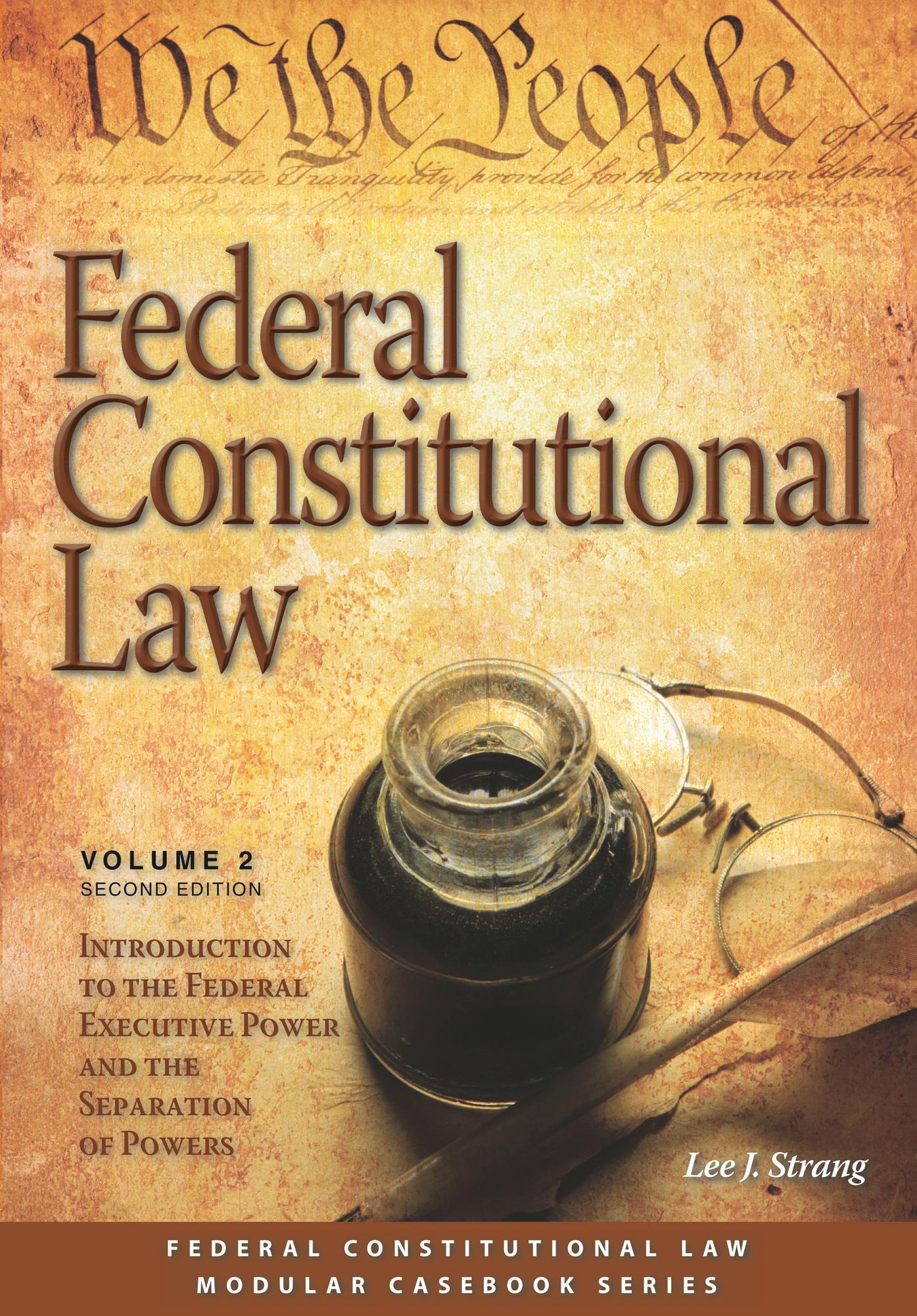 Federal Constitutional Law (Volume 2)