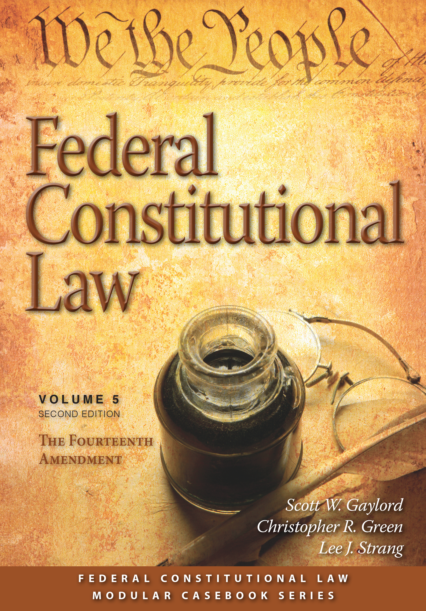 Federal Constitutional Law (Volume 5)